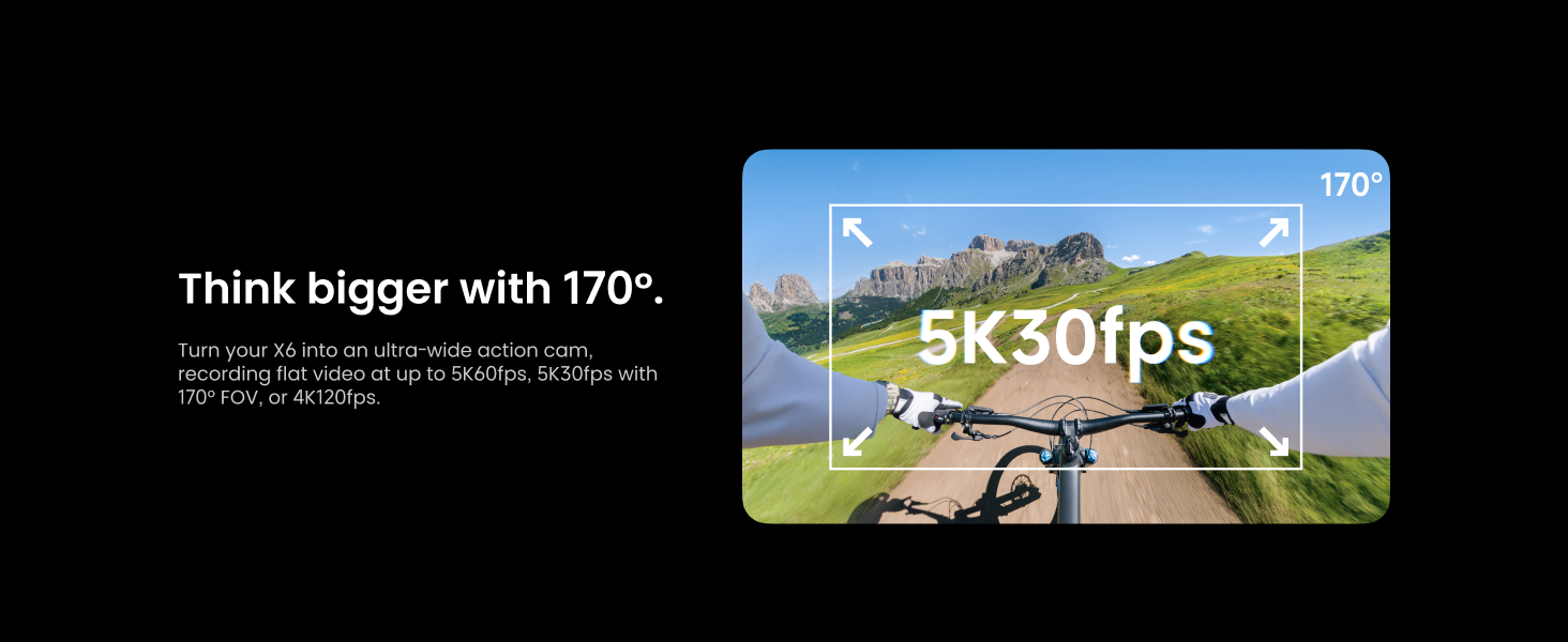 Insta360 X6 în mod single-lens: 5K60fps, 5K30fps la 170 de grade, 4K120fps