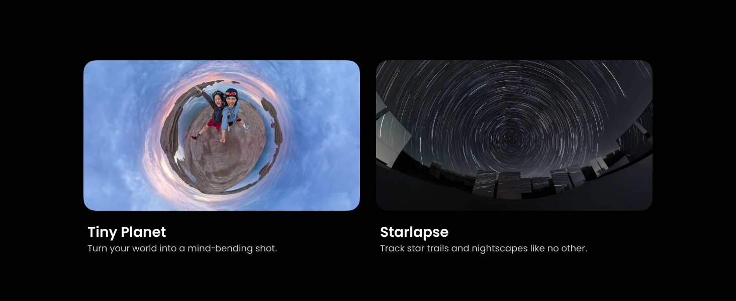 Insta360 X6 – moduri creative Tiny Planet și Starlapse